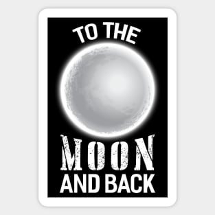 To the Moon and Back Sticker